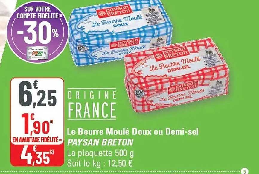 Le Beurre Moulé Doux ou Demi-sel PAYSAN BRETON