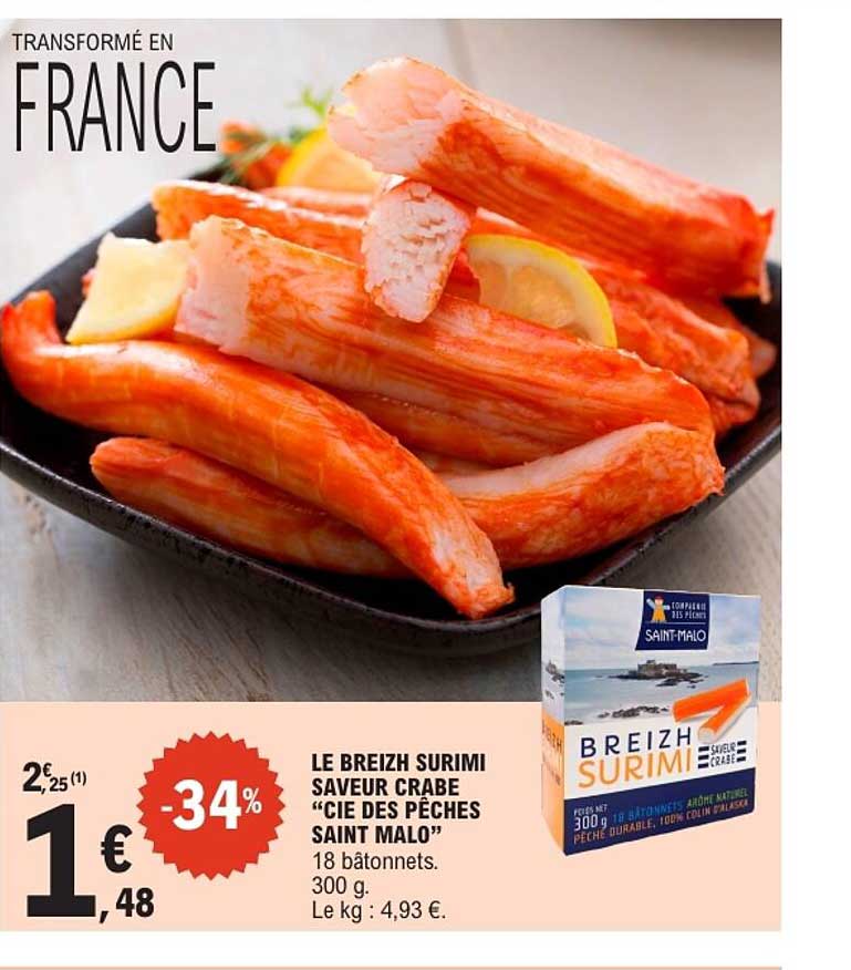 LE BREIZH SURIMI SAVEUR CRABE “CIE DES PÊCHES SAINT MALO”
