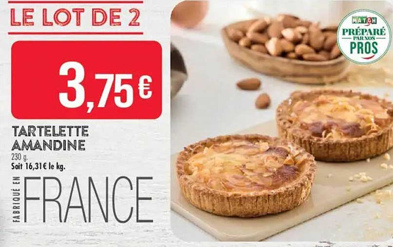 LE LOT DE 2 TARTELETTE AMANDINE