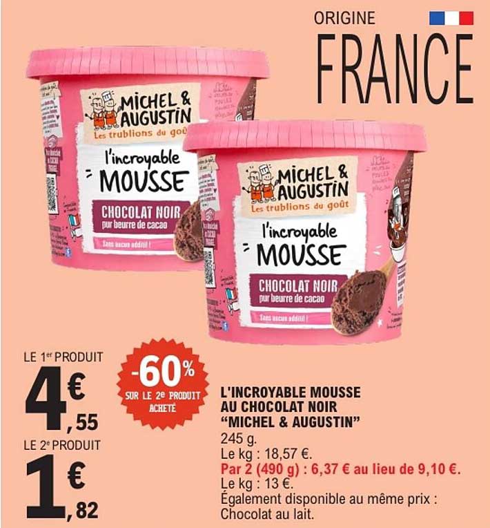 L'INCROYABLE MOUSSE AU CHOCOLAT NOIR "MICHEL & AUGUSTIN"