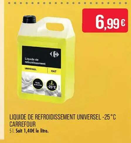 LIQUIDE DE REFROIDISSEMENT UNIVERSEL -25 °C CARREFOUR