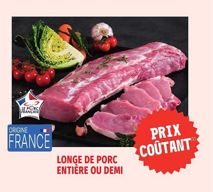 LONGE DE PORC ENTIÈRE OU DEMI