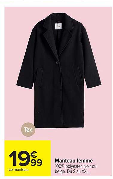 Manteau femme 100% polyester. Noir ou beige. Du S au XXL.