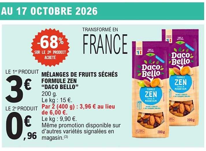 MÉLANGES DE FRUITS SÉCHÉS FORMULE ZEN "DACO BELLO"