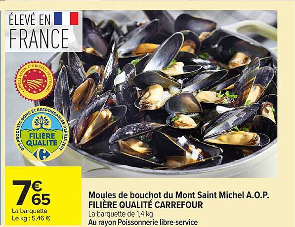 Moules de bouchot du Mont Saint Michel A.O.P. FILIÈRE QUALITÉ CARREFOUR
