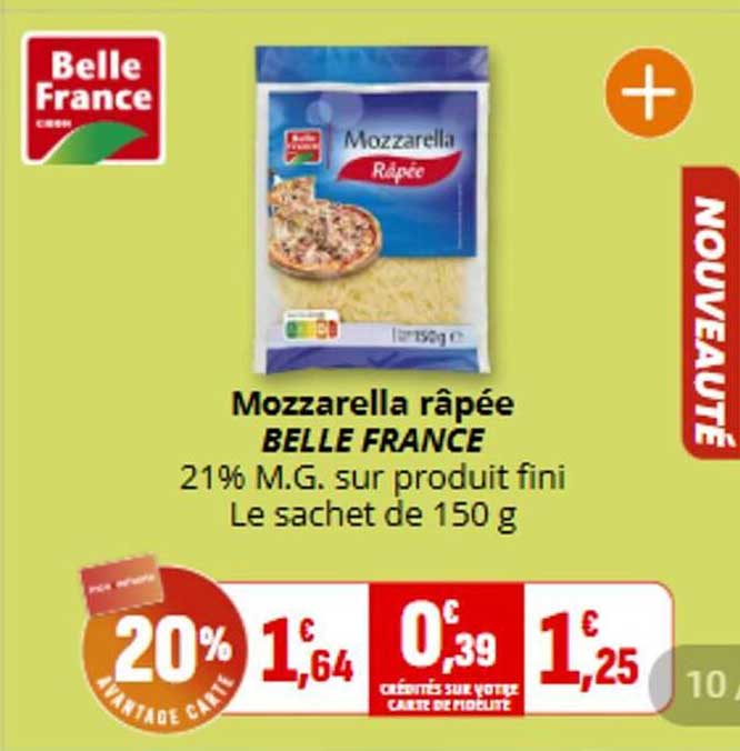 Mozzarella râpée BELLE FRANCE