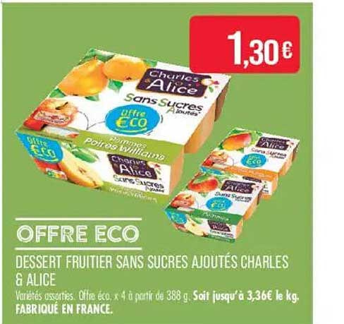 OFFRE ECO DESSERT FRUITIER SANS SUCRES AJOUTÉS CHARLES & ALICE