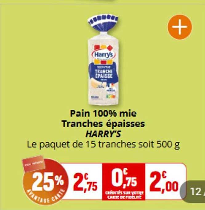 Pain 100% mie Tranches épaisses HARRY'S