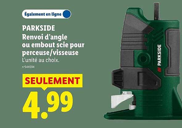 PARKSIDE Renvoi d’angle ou embout scie pour perceuse/visseuse