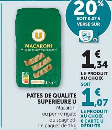 PÂTES DE QUALITÉ SUPÉRIEURE U
