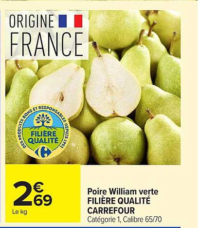 Poire William verte FILIERE QUALITE CARREFOUR