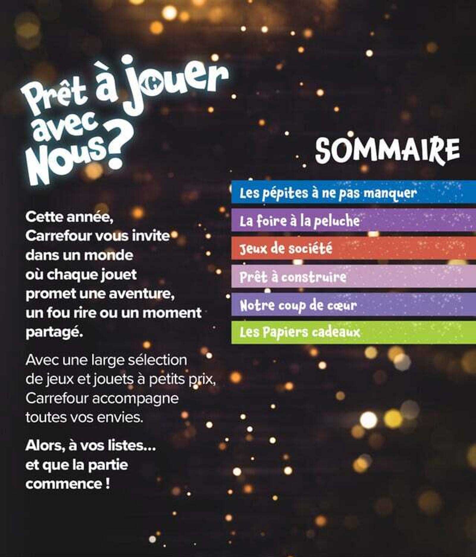 Prêt à jouer avec nous?