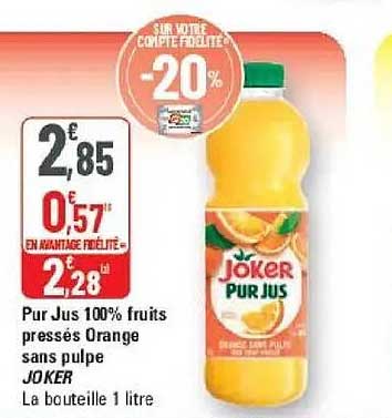 Pur Jus 100% fruits pressés Orange sans pulpe JOKER