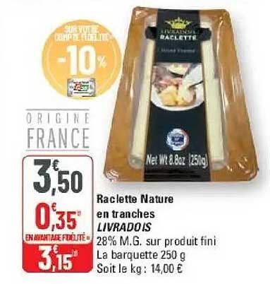 Raclette Nature en tranches LIVRADOIS