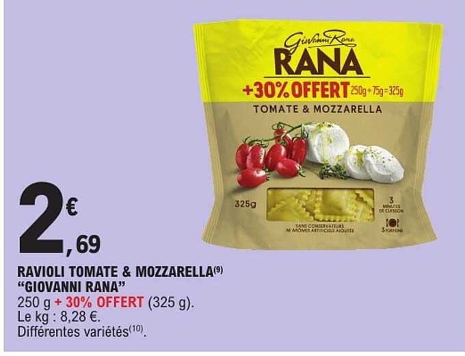 RAVIOLI TOMATE & MOZZARELLA “GIOVANNI RANA” 250 g + 30% OFFERT (325 g)