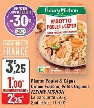 Risotto Poulet & Cèpes Crème Fraîche, Petits Oignons FLEURY MICHON