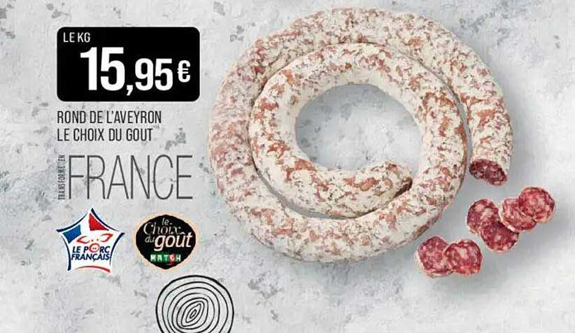 ROND DE L'AVEYRON LE CHOIX DU GOUT FRANCE