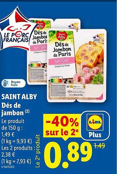 SAINT ALBY Dés de jambon (2)