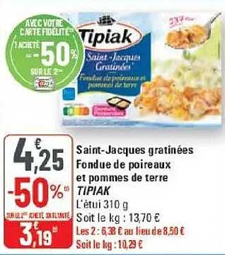 Saint-Jacques gratinées Fondue de poireaux et pommes de terre TIPIAK