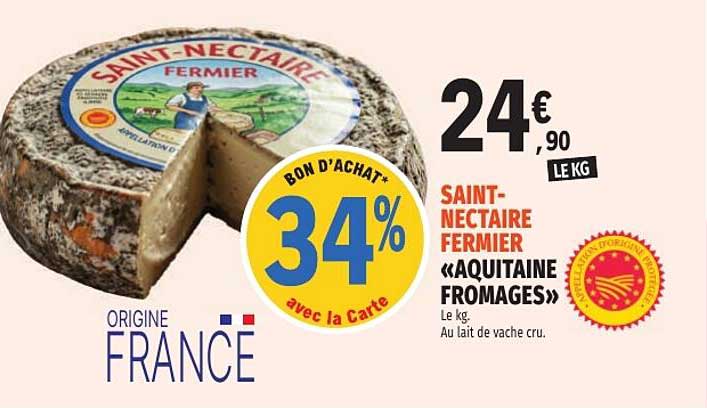 SAINT-NECTAIRE FERMIER «AQUITAINE FROMAGES»