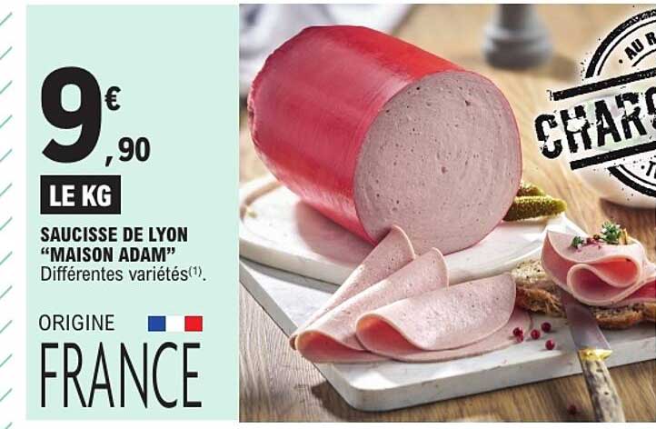 SAUCISSE DE LYON "MAISON ADAM" Différentes variétés(1).