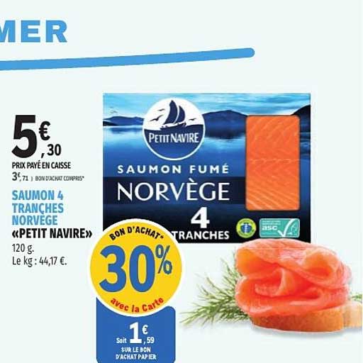 SAUMON 4 TRANCHES NORVEGE «PETIT NAVIRE»