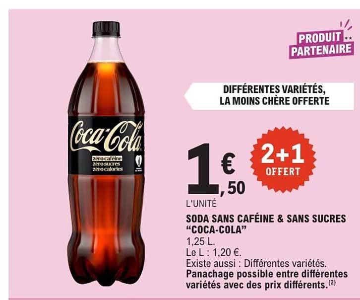 SODA SANS CAFÉINE & SANS SUCRES “COCA-COLA”