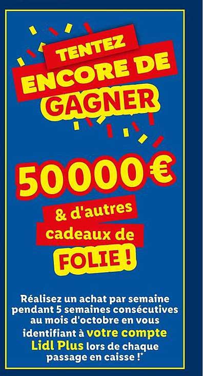 TENTEZ ENCORE DE GAGNER 50000€ & d'autres cadeaux de FOLIE !