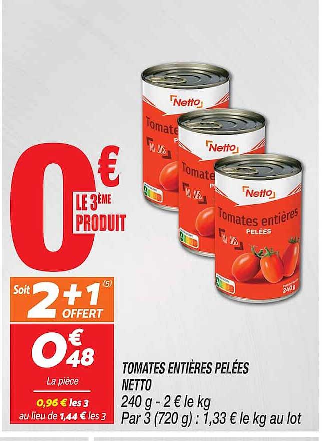 TOMATES ENTIÈRES PELÉES NETTO