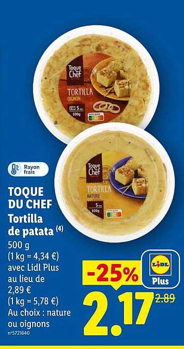 TOQUE DU CHEF Tortilla de patata (4) 500 g