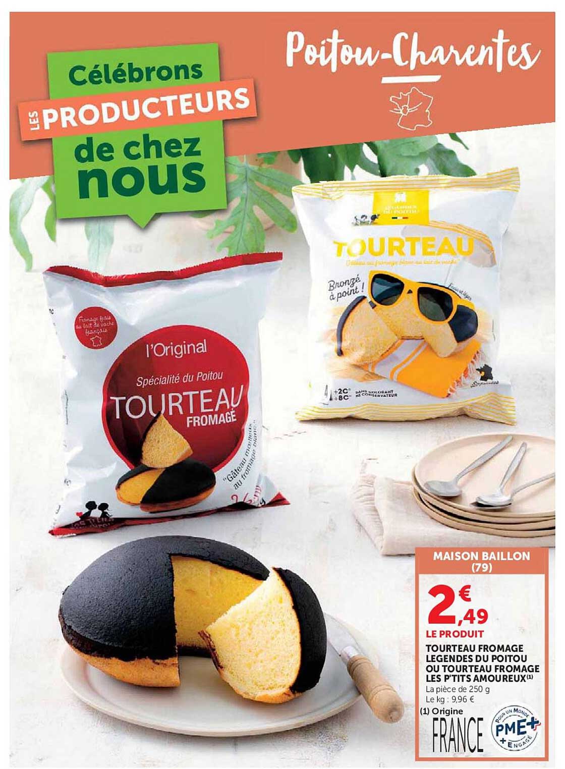 TOURTEAU FROMAGE LEGENDES DU POITOU OU TOURTEAU FROMAGE LES P'TITS AMOUREUX