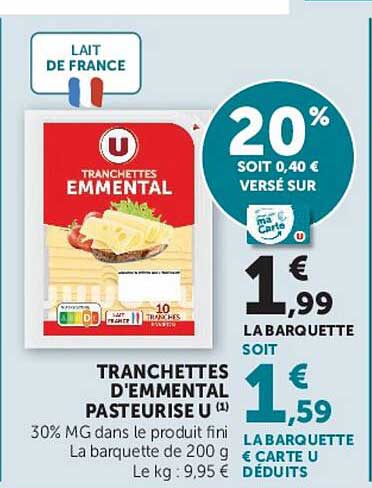 TRANCHETTES D'EMMENTAL PASTEURISÉ U