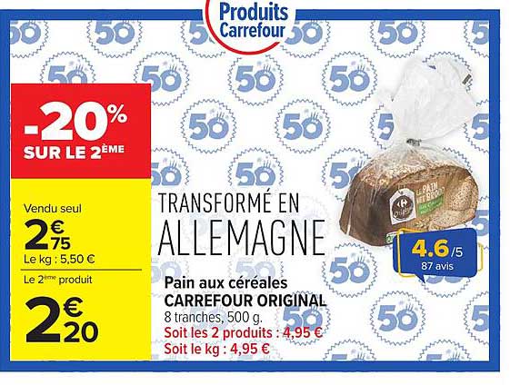 TRANSFORMÉ EN ALLEMAGNE Pain aux céréales CARREFOUR ORIGINAL 8 tranches, 500 g