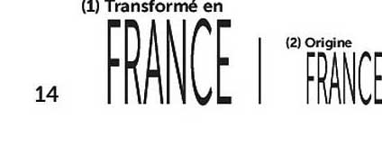 Transformé en FRANCE | Origine FRANCE