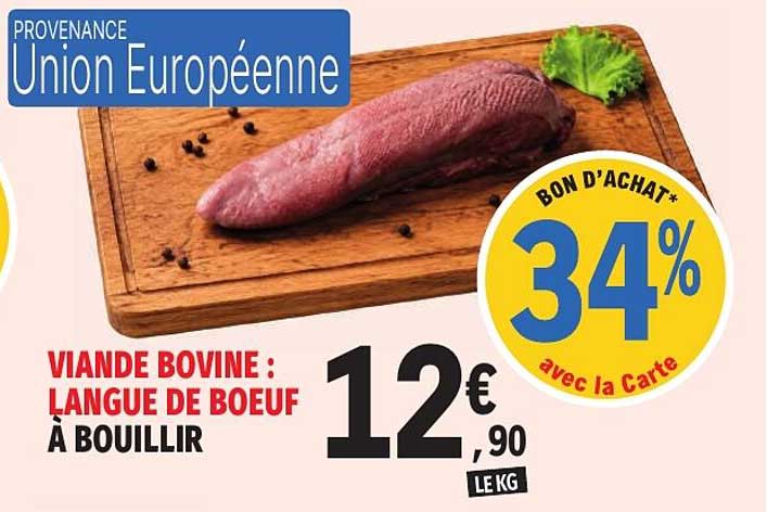 VIANDE BOVINE : LANGUE DE BOEUF À BOUILLIR