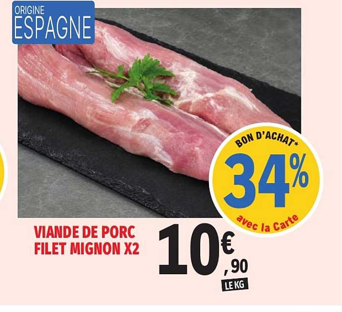 VIANDE DE PORC FILET MIGNON X2