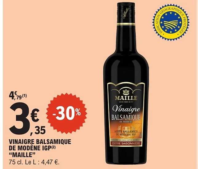 VINAIGRE BALSAMIQUE DE MODENE IGP "MAILLE"
