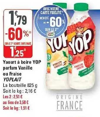 Yaourt à boire YOP parfum Vanille ou Fraise YOPLAIT