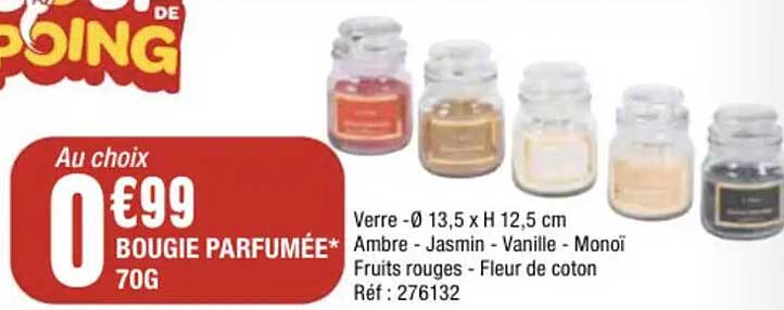 Au choix 0€99 BOUGIE PARFUMÉE* 70G