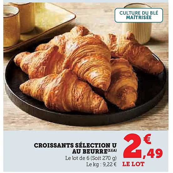 CROISSANTS SÉLECTION U AU BEURRE