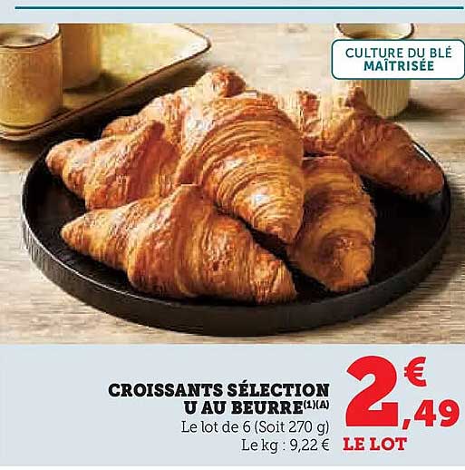 CROISSANTS SÉLECTION U AU BEURRE