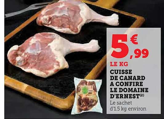 CUISSE DE CANARD A CONFIRE LE DOMAINE D'ERNEST