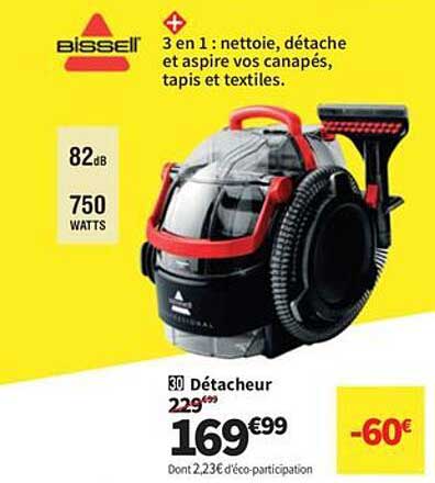 Détacheur 3 en 1 : nettoie, détache et aspire vos canapés, tapis et textiles.