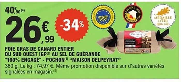 FOIE GRAS DE CANARD ENTIERS DU SUD OUEST IGP AU SEL DE GUÉRANDE "100% ENGAGÉ" - POCHON "MAISON DELPEYRAT"