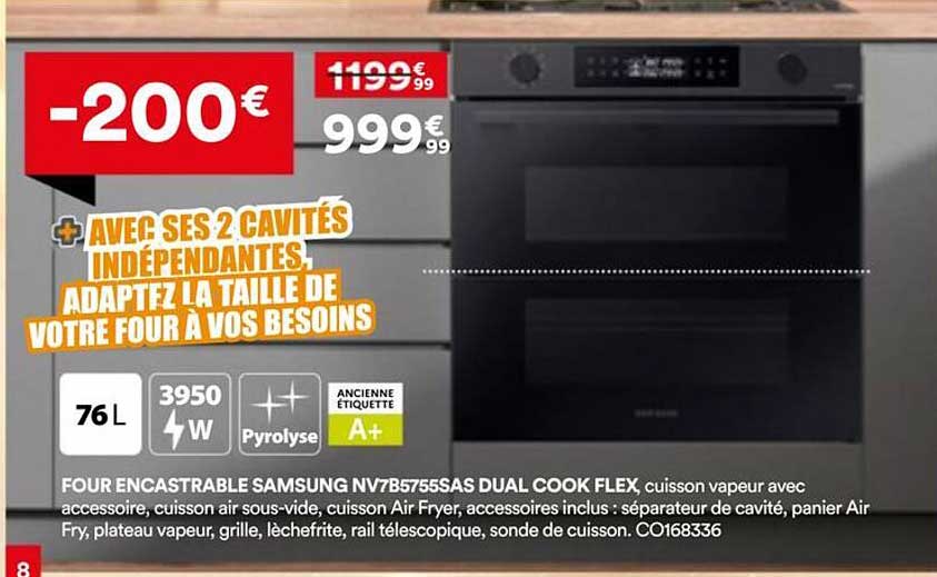 FOUR ENCASTRABLE SAMSUNG NV7B5755SAS DUAL COOK FLEX