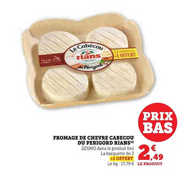 FROMAGE DE CHÈVRE CABECOU DU PERIGORD RIAN