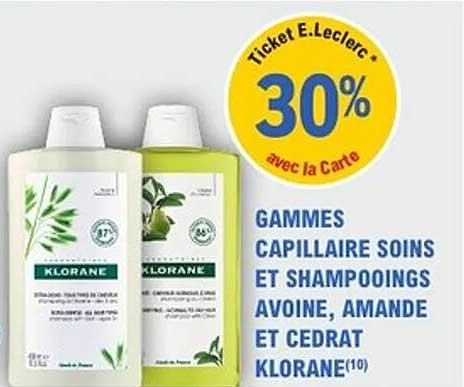 GAMMES CAPILLAIRE SOINS ET SHAMPOOINGS AVOINE, AMANDE ET CEDRAT KLORANE