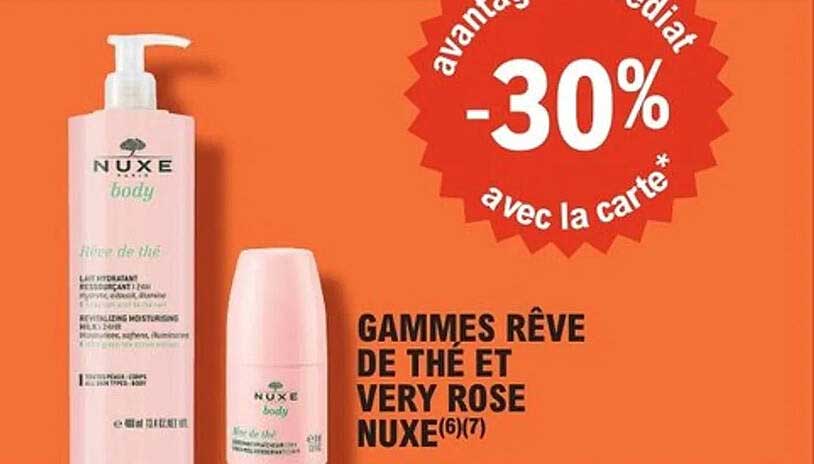 Gammes Rêve de Thé et Very Rose NUXE