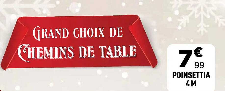GRAND CHOIX DE CHEMINS DE TABLE
