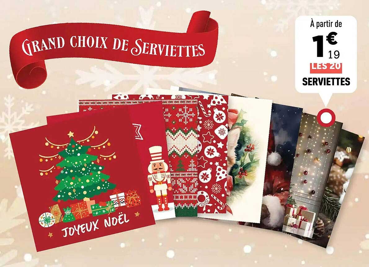 GRAND CHOIX DE SERVIETTES